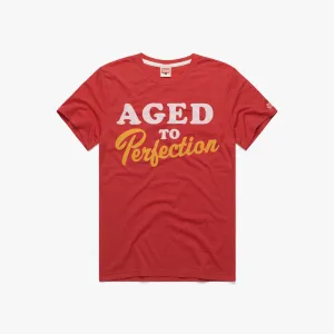 Aged To Perfection