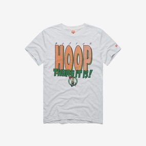 Boston Celtics Hoop There It Is