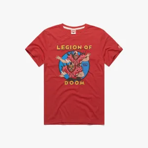 Legion Of Doom What A Rush
