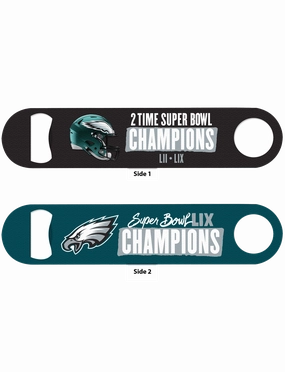 Philadelphia Eagles Wincraft NFL Super Bowl LIX Champs Double Sided Metal Bottle Opener