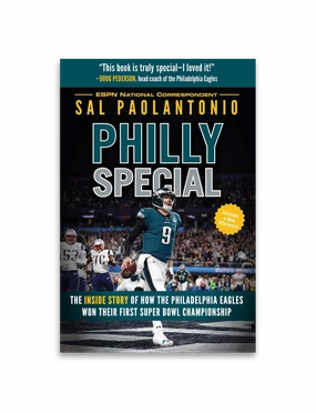Philly Special: Philadelphia Eagles 2017 Champs Inside Story NFL Paperback Book