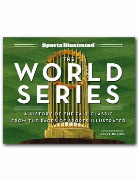 The Fall Classic Sports Illustrated MLB World Series Hardcover Coffee Table Book